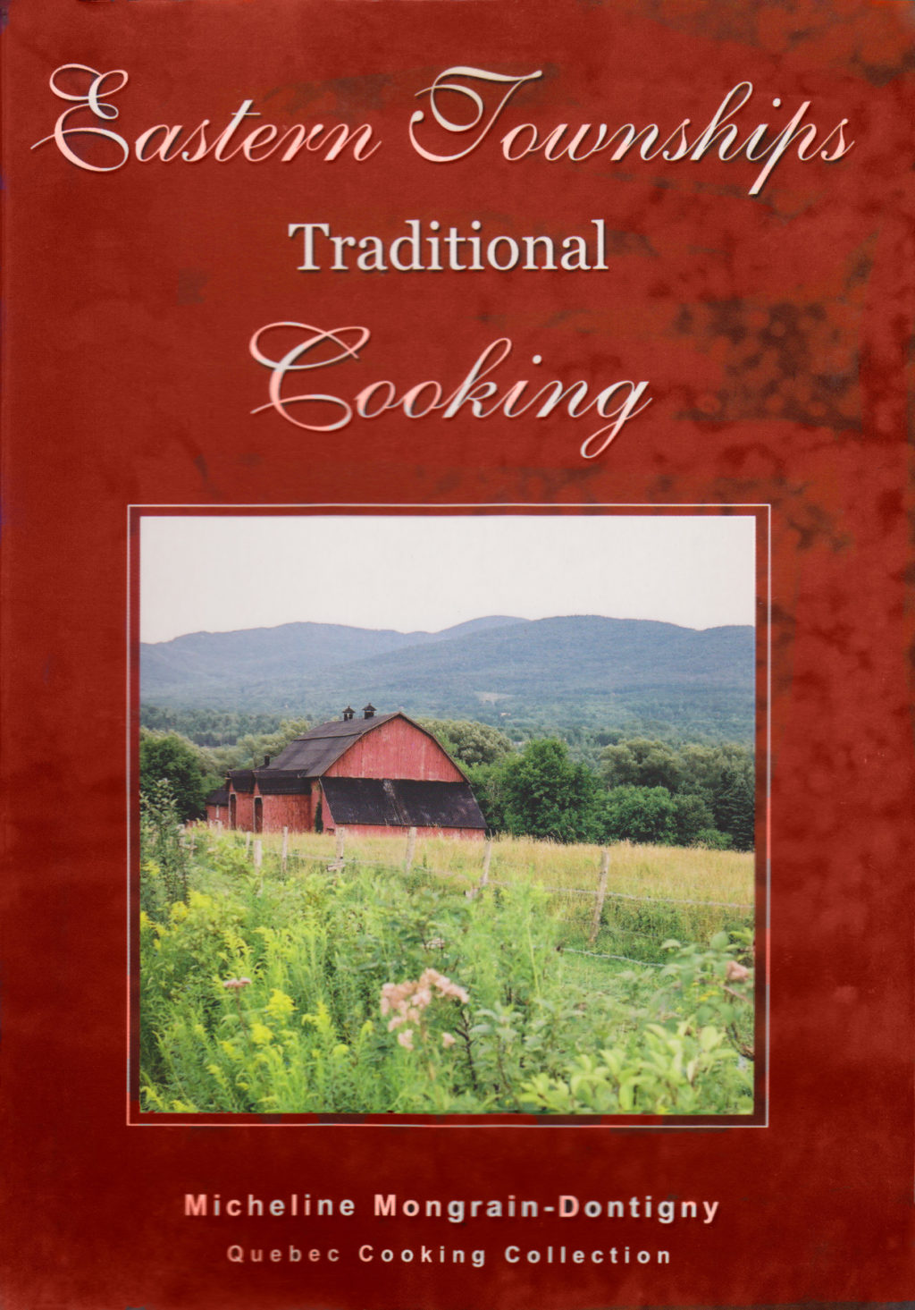 Eastern Townships Traditional Cooking
