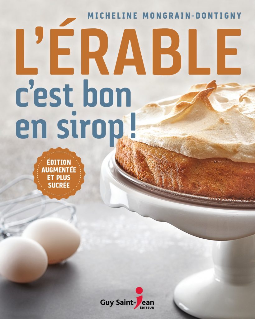 L'Érable c'est bon en sirop - 2nd Edition